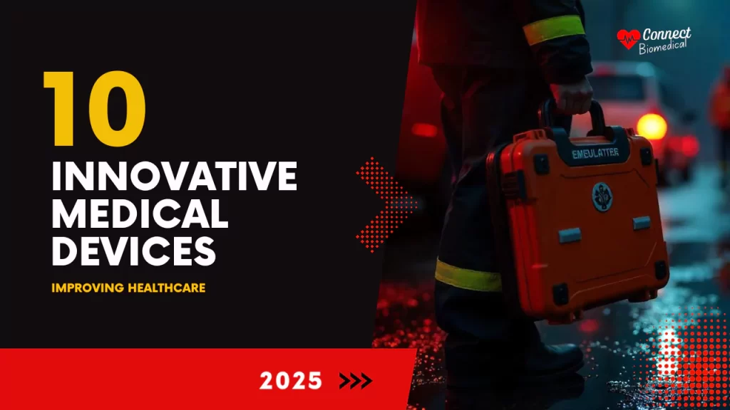 innovative medical devices improving healthcare