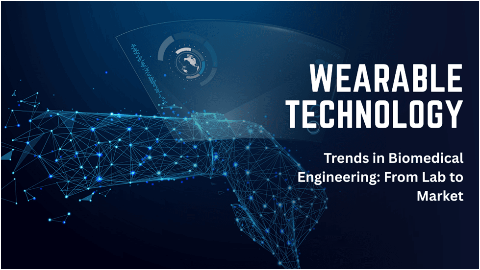 Trends in Biomedical Engineering