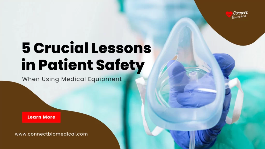 patient safety while using medical equipments