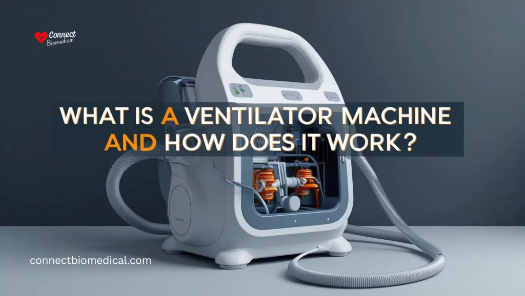 what is ventilator machine how does it work